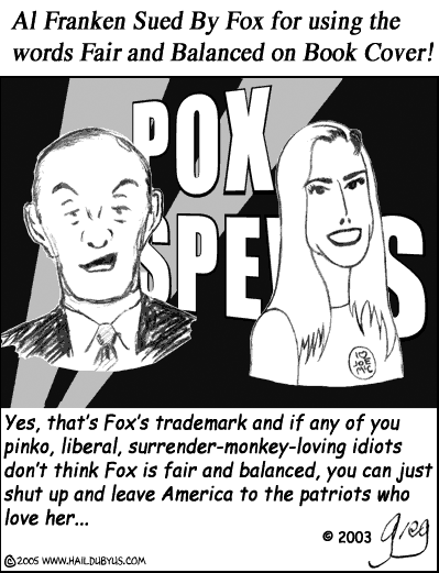 Fox News, Unfair and Unbalanced